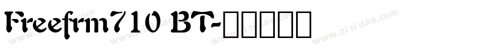 Freefrm710 BT字体转换